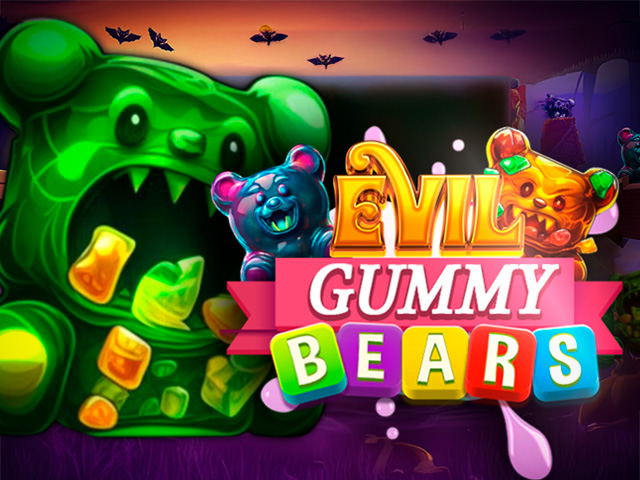 Evil Gummy Bears