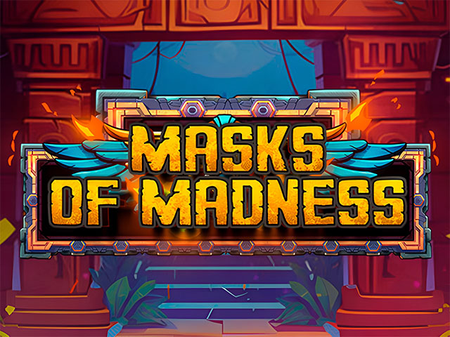 Masks Of Madness